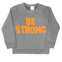 Load image into Gallery viewer, Kids Be Strong Crew Fleece