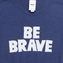 Load image into Gallery viewer, Kids' Be Brave Tee