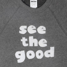 Load image into Gallery viewer, Unisex See the Good Fleece Sweatshirt