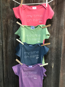 Infant "My Time On Earth" Onesie