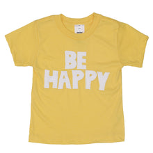 Load image into Gallery viewer, Kids&#39; Be Happy Tee
