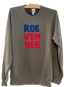 Unisex Roevember Fleece Sweatshirt