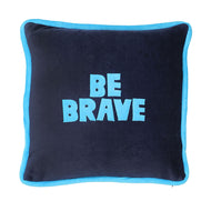 BE BRAVE/BE KIND Velour Pillow