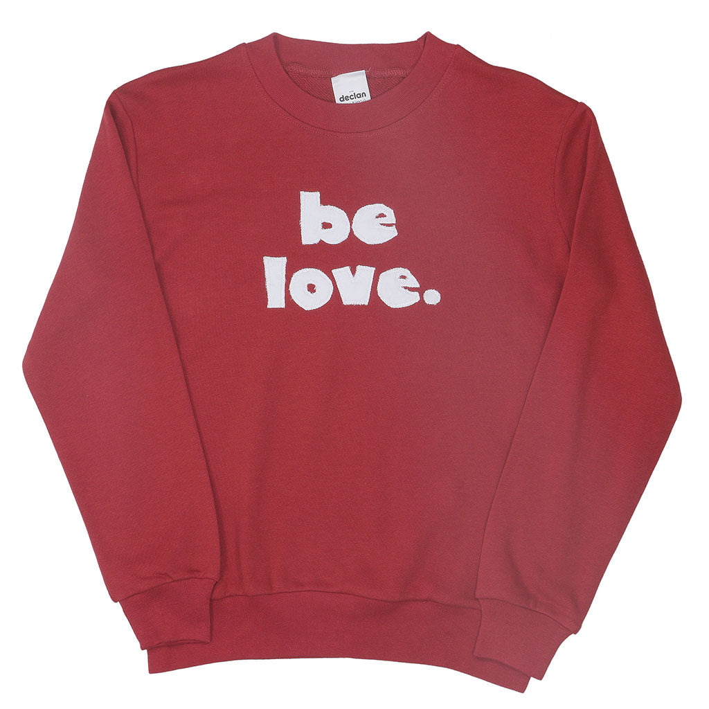 Women's Be Love Sweatshirt Tee