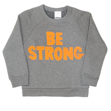 Load image into Gallery viewer, Kids Be Strong Crew Fleece
