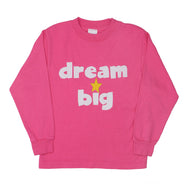 Kids Dream Big Long Sleeve Tee