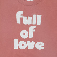 Load image into Gallery viewer, Kids Full of Love Fleece Sweatshirt
