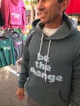 Load image into Gallery viewer, Unisex Be The Change Fleece Hoodie
