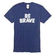 Unisex Be Brave Tee