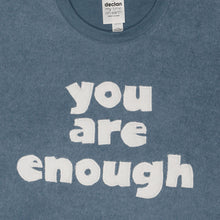 Load image into Gallery viewer, Unisex You Are Enough Fleece Sweatshirt
